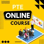 Need Help To Choose the Best PTE Online Coaching Program in India